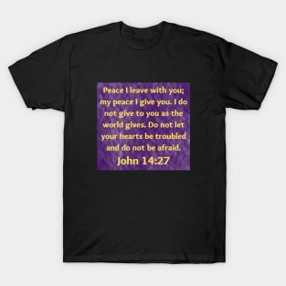 Bible Verse John 14:27 T-Shirt